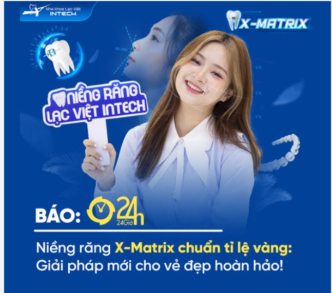 VÌ SAO X-MATRIX LÀ GIẢI PHÁP NIỀNG RĂNG MỚI CHO VẺ ĐẸP HOÀN HẢO