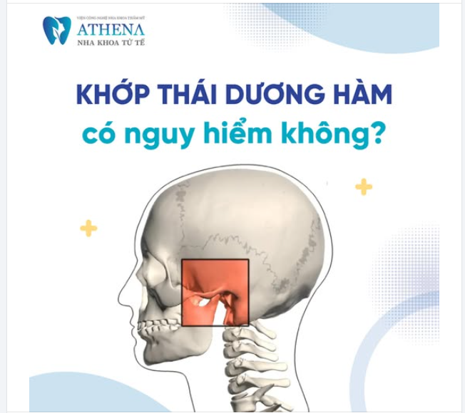 Khớp thái dương hàm có nguy hiểm không?
