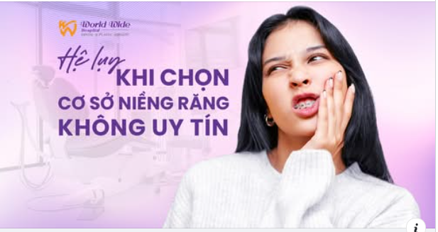 Niềng răng là một quyết định quan trọng và hãy chắc chắn rằng bạn đã chọn đúng cơ sở niềng răng uy tín ngay từ đầu.