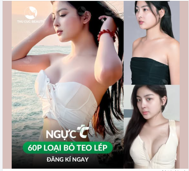 V1 teo lép khiến chị em mặc cảm Chọn Ngực TC 42.9Tr Cân chỉnh dáng ngực căng tròn, gợi cảm, hút mắt nhìn