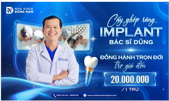 CẤY GHÉP IMPLANT – CHỌN BÁC SĨ GIỎI, HIỆU QUẢ BỀN LÂU