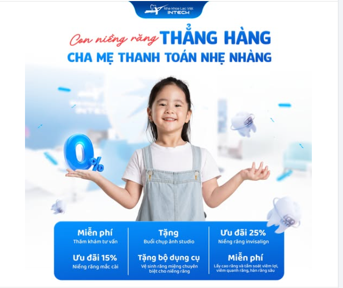 CON NIỀNG RĂNG THẲNG HÀNG - CHA MẸ THANH TOÁN NHẸ NHÀNG