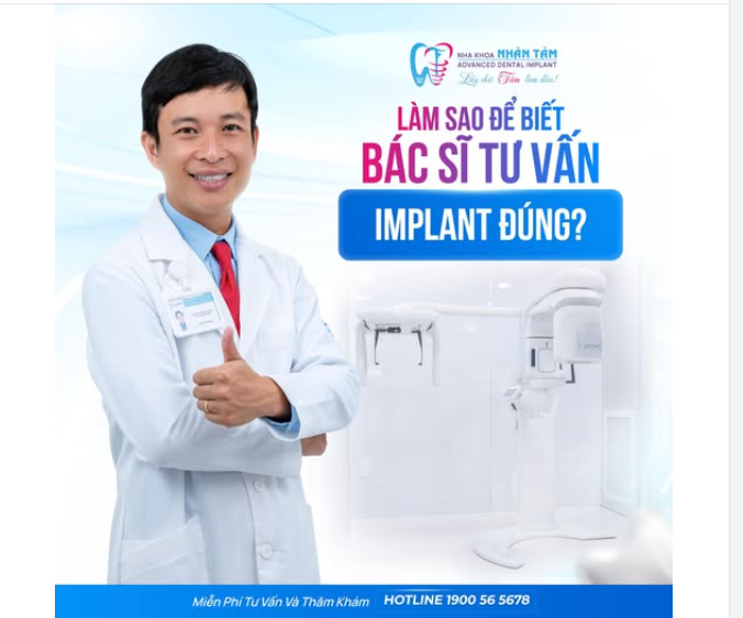 LÀM SAO ĐỂ BIẾT BÁC SĨ TƯ VẤN IMPLANT ĐÚNG?