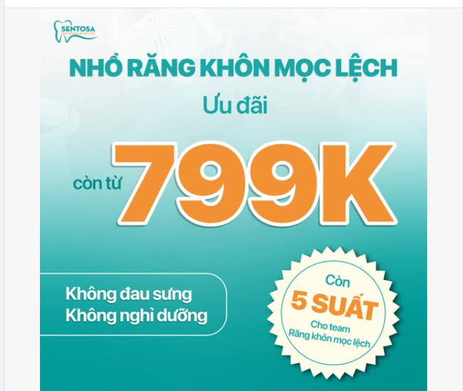 ƯU ĐÃI ĐỒNG GIÁ - NHỔ RĂNG KHÔN GIẢM CÒN TỪ 799K/RĂNG