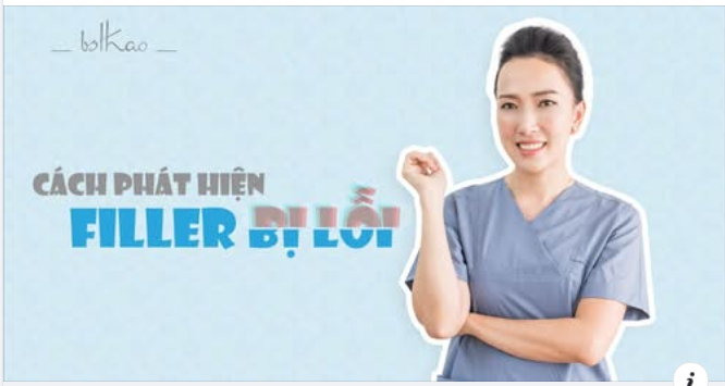 FILLER LỖI – LÀM SAO NHẬN BIẾT SỚM ĐỂ KHÔNG NGUY HIỂM?
