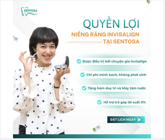 BẠN CÓ BIẾT? NHỮNG QUYỀN LỢI “ĐỘC QUYỀN” KHI NIỀNG RĂNG INVISALIGN TẠI NHA KHOA SENTOSA