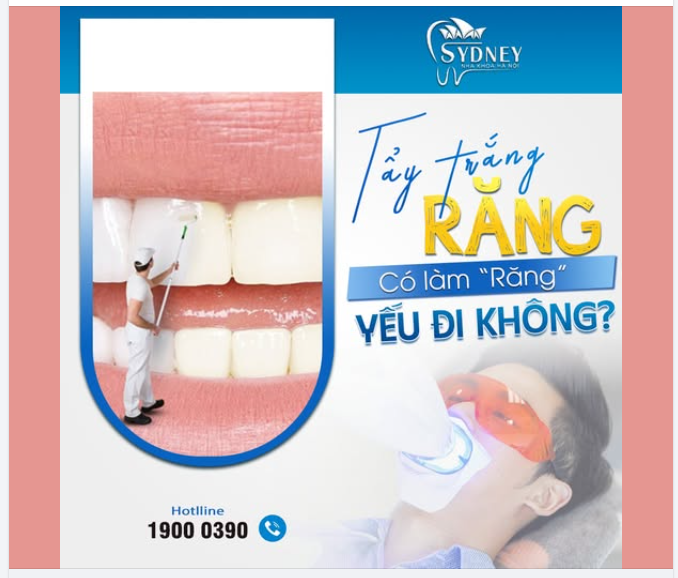 TẨY TRẮNG RĂNG CÓ LÀM RĂNG YẾU ĐI KHÔNG?