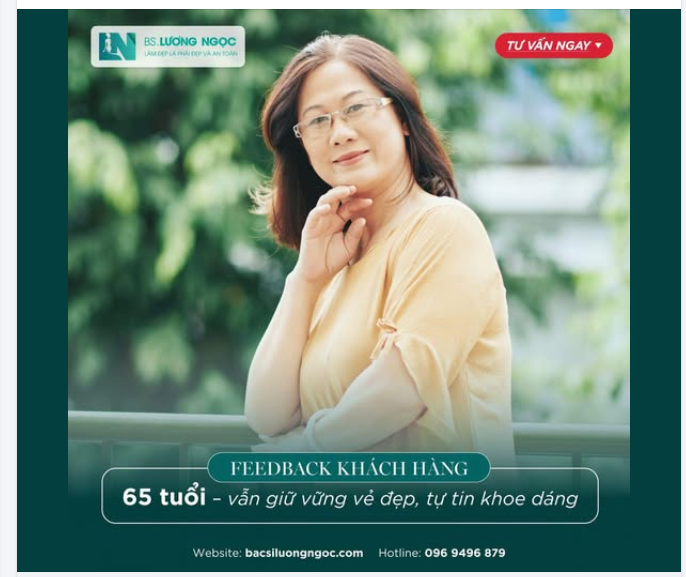 FEEDBACK CỦA KHÁCH HÀNG  “65 tuổi rồi, nhưng tôi vẫn tìm lại được sự tự tin khi mặc áo sát nách khoe trọn đôi tay thon gọn.”