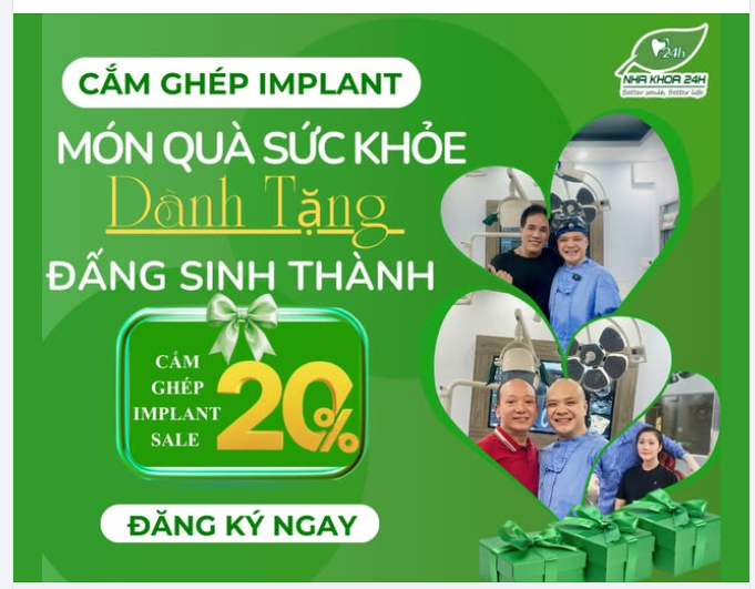 TRỒNG RĂNG IMPLANT - MÓN QUÀ SỨC KHỎE DÀNH TẶNG ĐẤNG SINH THÀNH