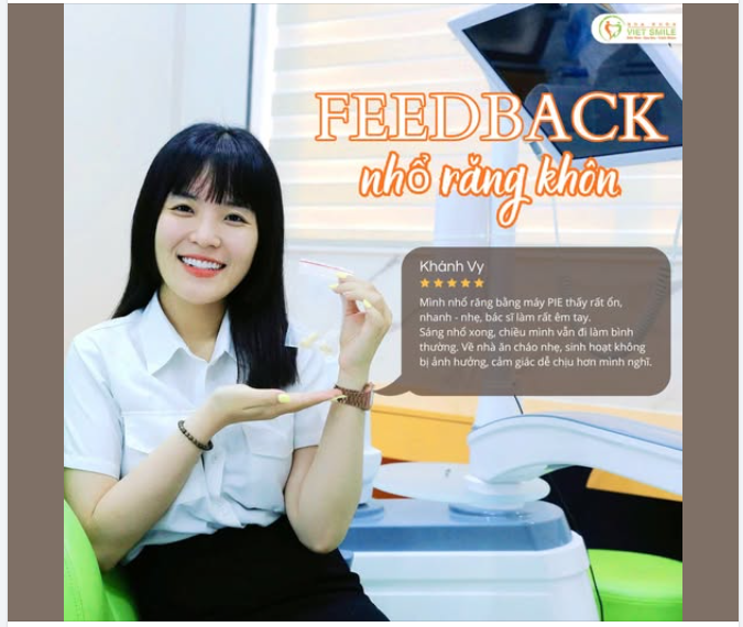 NHỔ RĂNG KHÔN CÔNG NGHỆ PIE – NHẸ NHÀNG HƠN BẠN NGHĨ