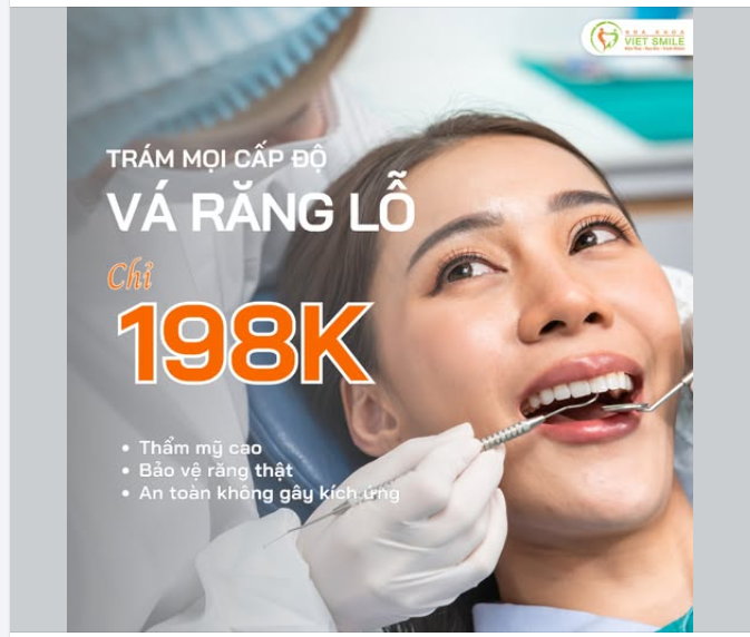 TRÁM MỌI CẤP ĐỘ – VÁ RĂNG LỖ CHỈ 198K