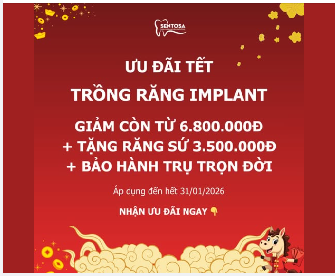 ƯU ĐÃI TẾT – TRỒNG RĂNG IMPLANT CHỈ TỪ 6.800.000Đ