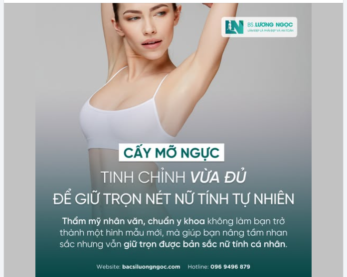CẤY MỠ NGỰC – TINH CHỈNH VỪA ĐỦ ĐỂ GIỮ TRỌN NÉT NỮ TÍNH TỰ NHIÊN