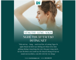 NGHỆ THUẬT TÁI TẠO ĐƯỜNG NÉT CHO VÙNG TAY - LƯNG - NÁCH