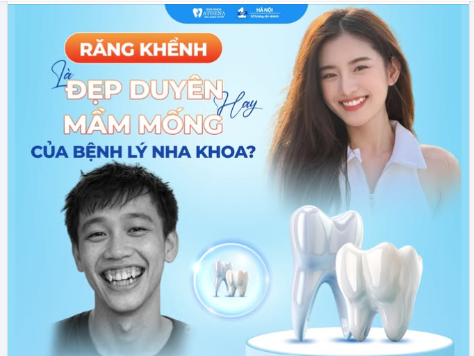 RĂNG KHỂNH – DUYÊN NGẦM HAY TIỀM ẨN RỦI RO?
