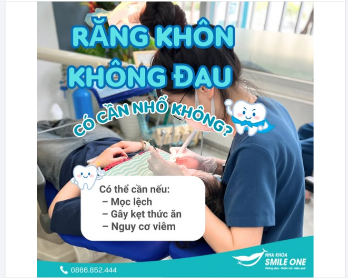RĂNG KHÔN KHÔNG ĐAU CÓ CẦN NHỔ?