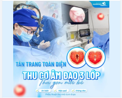 TÂN TRANG TOÀN DIỆN – THU CƠ ÂM ĐẠO 3 LỚP & THU GỌN MÔI BÉ