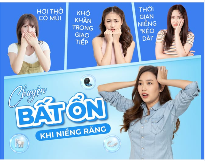 3 CHUYỆN "BẤT ỔN" KHI NIỀNG RĂNG VÀ CÁCH VƯỢT QUA DỄ DÀNG