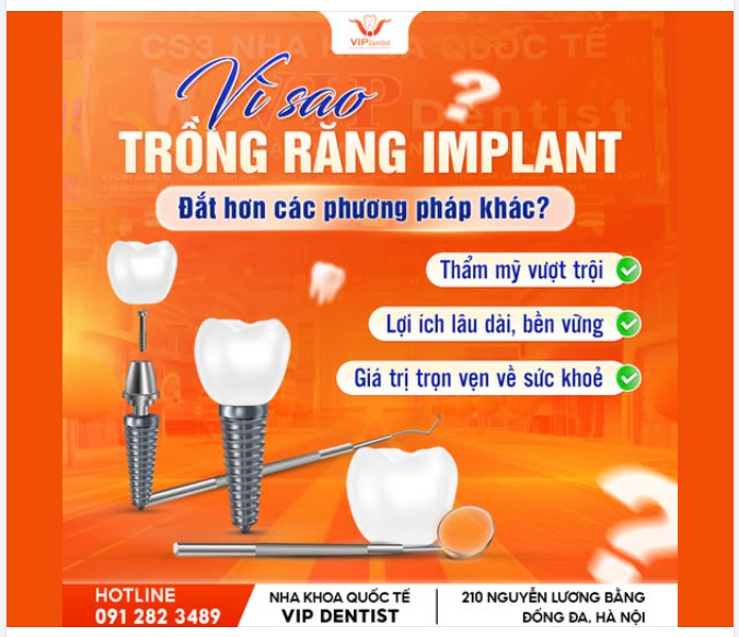 TẠI SAO TRỒNG RĂNG IMPLANT LẠI CÓ CHI PHÍ CAO HƠN CÁC PHƯƠNG PHÁP KHÁC?
