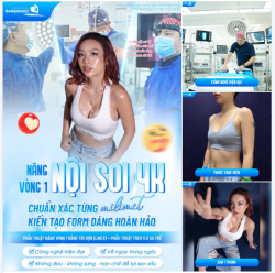 NÂNG VÒNG 1 NỘI SOI 4K TẠI GANGWHOO - CHUẨN XÁC TỪNG MILIMET, KIẾN TẠO FORM DÁNG HOÀN HẢO