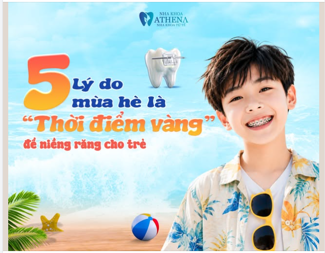 TOP 5 LÝ DO MÙA HÈ LÀ THỜI ĐIỂM HOÀN HẢO ĐỂ BÉ BẮT ĐẦU NIỀNG RĂNG