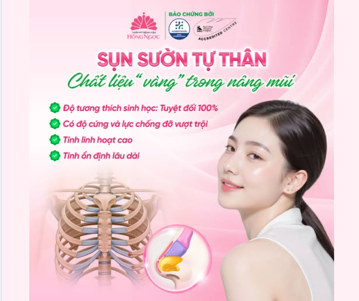 SỤN SƯỜN TỰ THÂN - "CHẤT LIỆU VÀNG" KIẾN TẠO DÁNG MŨI ĐẸP TỰ NHIÊN, BỀN VỮNG