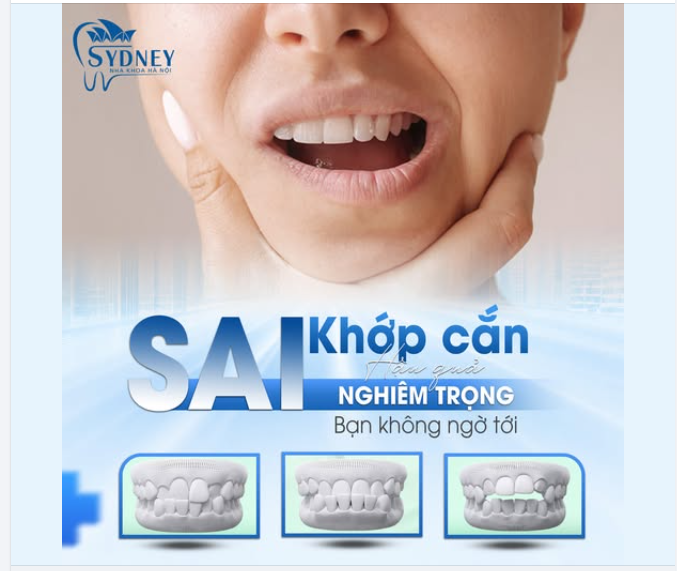 SAI KHỚP CẮN - HẬU QUẢ NGHIÊM TRỌNG MÀ BẠN KHÔNG NGỜ TỚI!