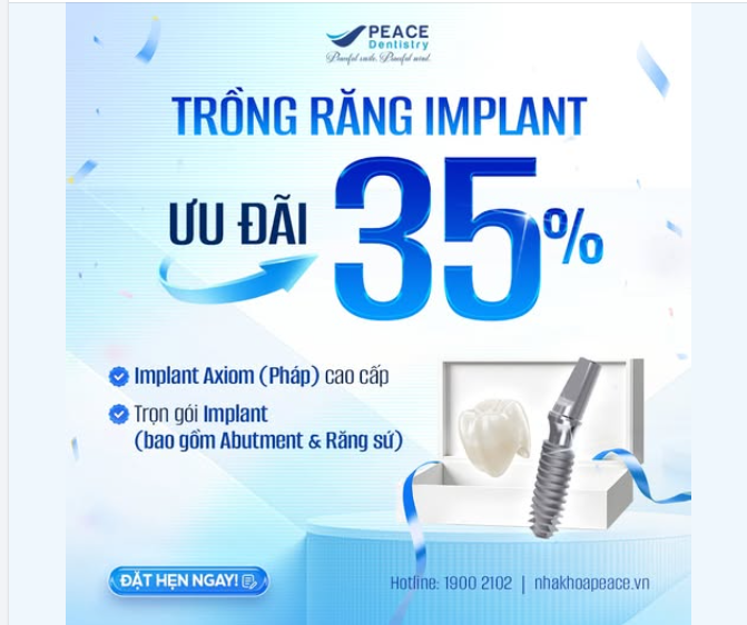 ƯU ĐÃI 35% TRỌN GÓI TRỒNG RĂNG IMPLANT