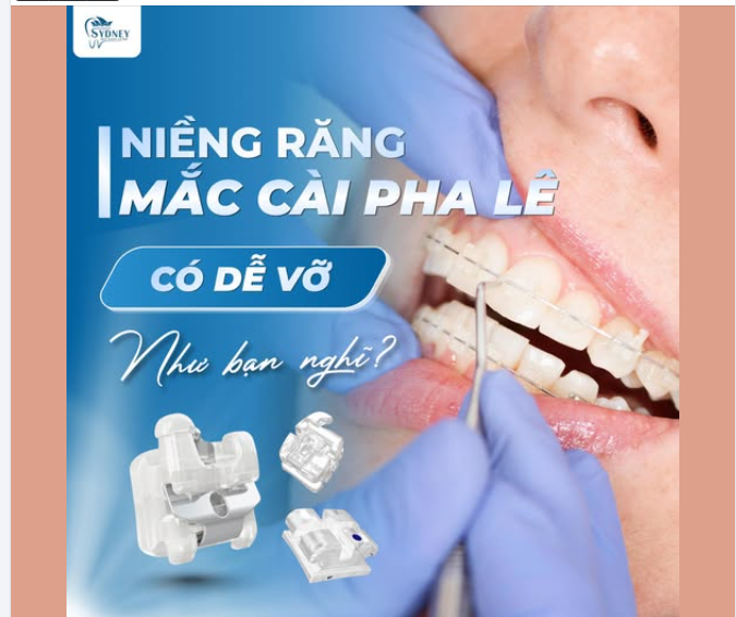 NIỀNG RĂNG MẮC CÀI PHA LÊ CÓ DỄ VỠ NHƯ BẠN NGHĨ?