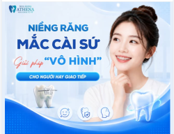 NIỀNG RĂNG MẮC CÀI SỨ: GIẢI PHÁP "VÔ HÌNH" CHO NGƯỜI HAY GIAO TIẾP!