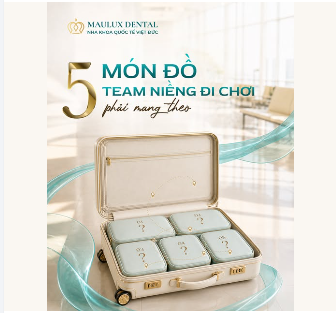 TEAM NIỀNG RĂNG ĐI CHƠI - NHỚ “BỎ TÚI” 5 THỨ NÀY!