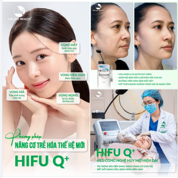 SIÊU ƯU ĐÃI HIFU Q+ CHỈ TỪ 10 TRIỆU - PHƯƠNG PHÁP NÂNG CƠ TRẺ HÓA THẾ HỆ MỚI!