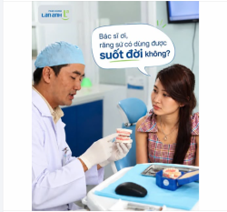 RĂNG SỨ CÓ DÙNG ĐƯỢC SUỐT ĐỜI KHÔNG?