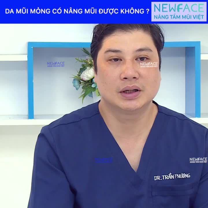 Da mũi mỏng thì có nâng mũi được không - Bs Trần Phương tư vấn