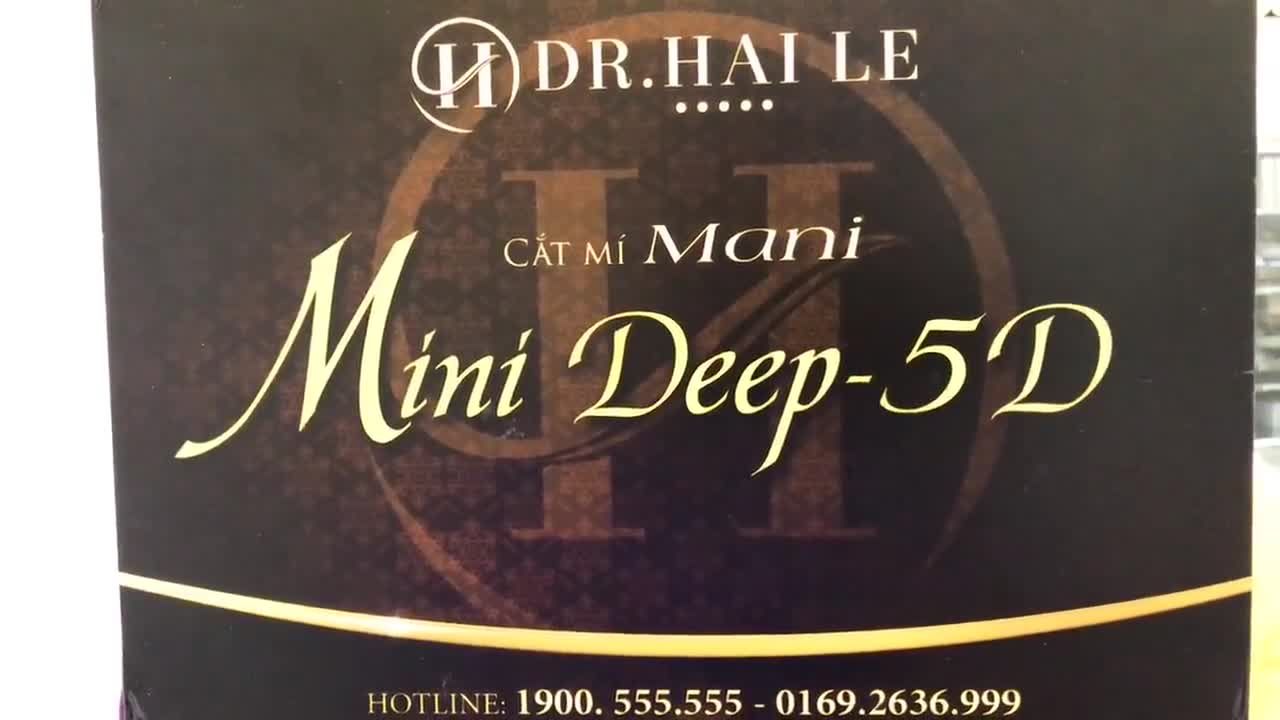 Lắng Nghe Bác Sĩ Chia Sẻ Về Kết Quả Cắt Mí Mani Mini Deep 5D Vừa Thực Hiện Xong - Ca 211