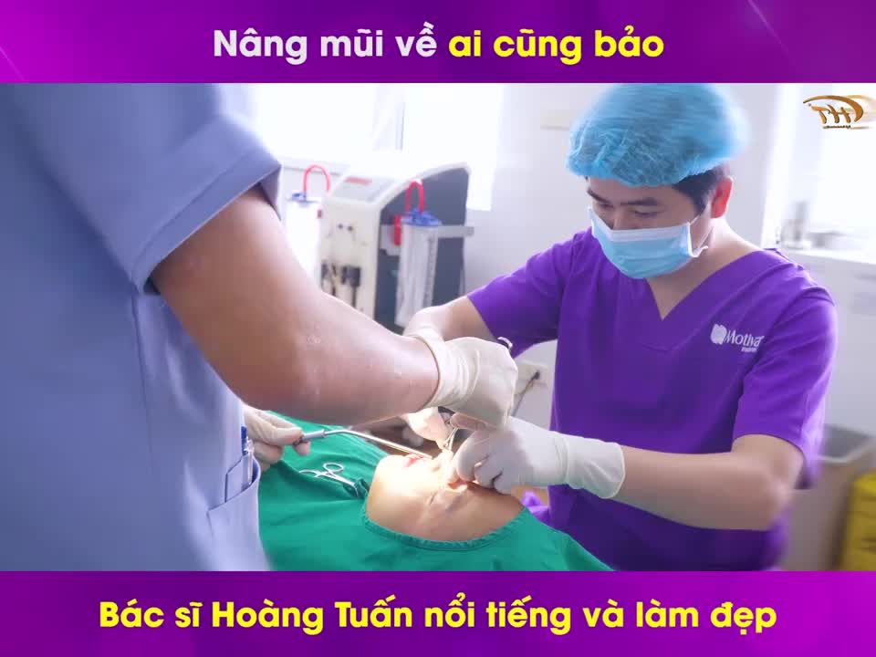"Nâng mũi về ai cũng bảo: Bác sĩ Hoàng Tuấn nổi tiếng và làm đẹp nhất rồi"