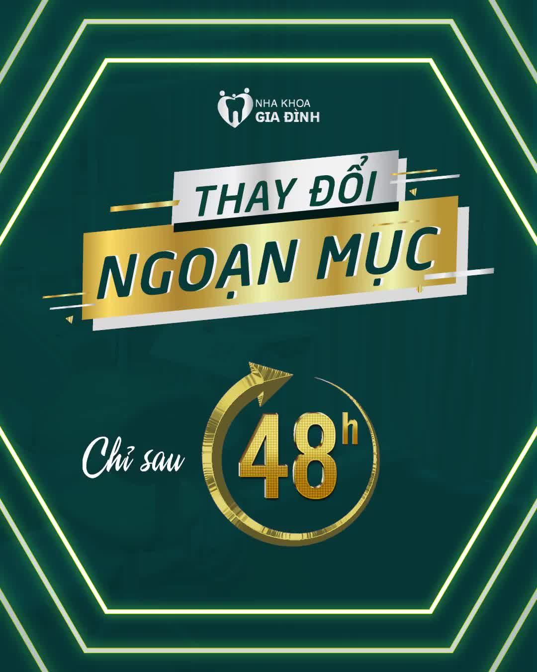 THAY ĐỔI NGOẠN MỤC CHỈ SAU 48h