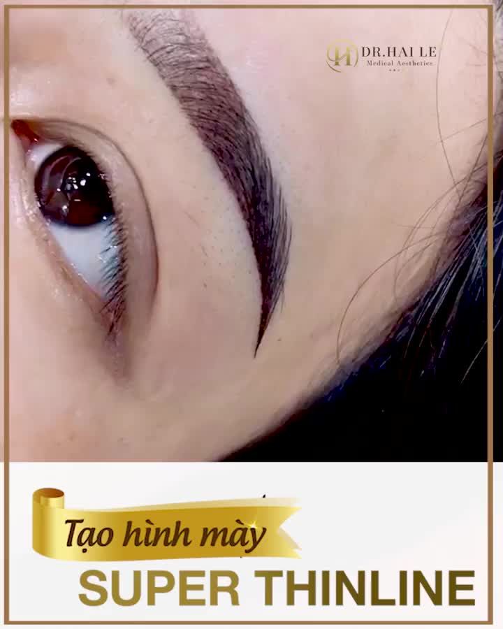 TẠO HÌNH MÀY SUPER THINLINE, ĐẸP HẾT Ý.