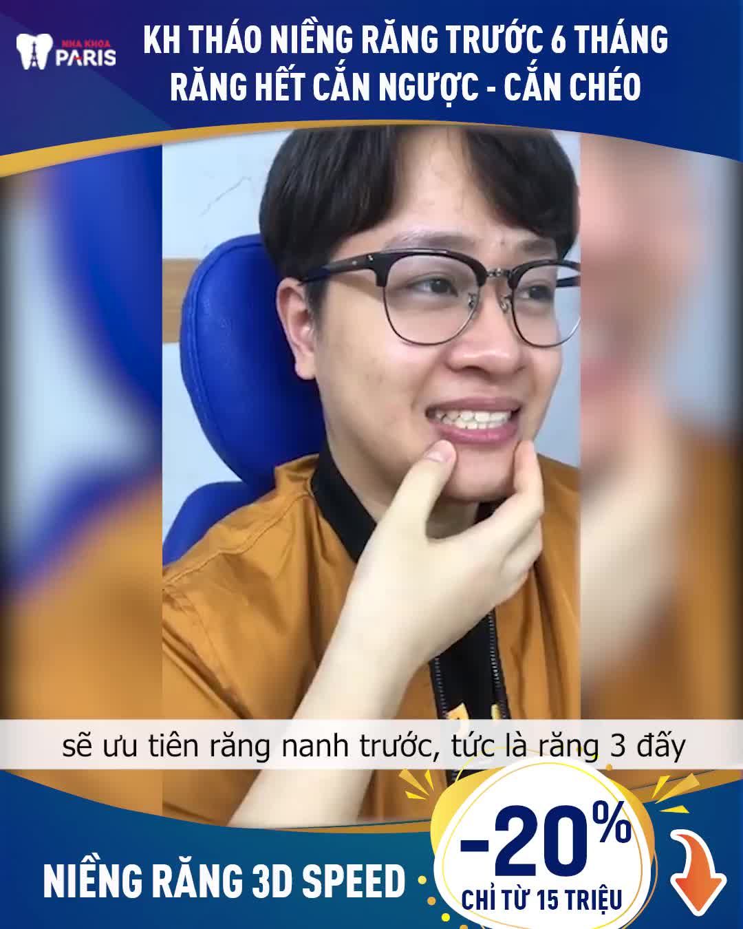 REVIEW CHÂN THỰC CỦA KHÁCH HÀNG THÁO NIỀNG RĂNG TRƯỚC 6 THÁNG