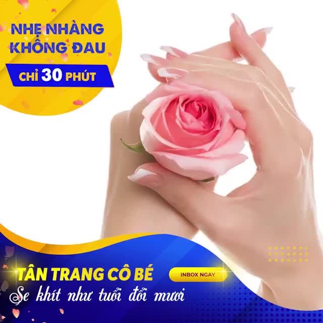 "Cô bé" giãn rộng sậm màu, nhiều da thừa, mất tính đàn hồi,... ảnh hưởng chuyện chăn gối, ảnh hưởng đến tình cảm vợ chồng !