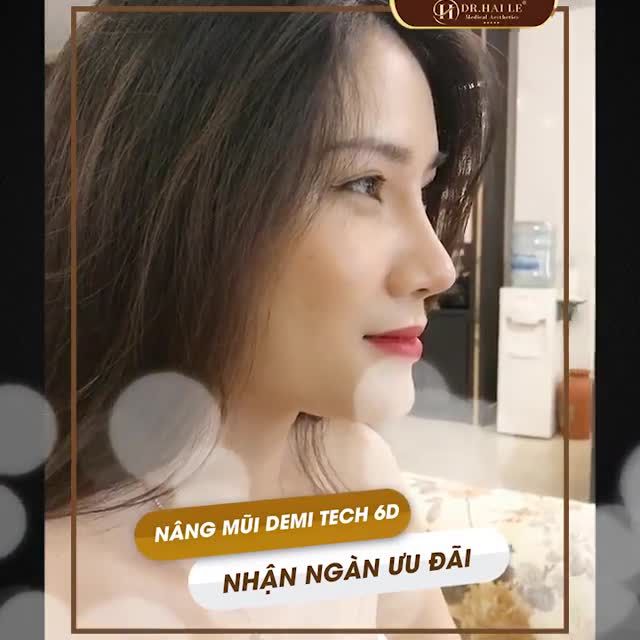 NÂNG MŨI DEMI TECH 6D - DÁNG MŨI CAO BAY, ĐẸP BỀN VỮNG.!!!