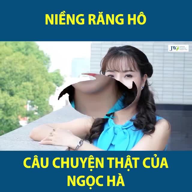 NIỀNG RĂNG HÔ - CÂU CHUYỆN THẬT CỦA NGỌC HÀ