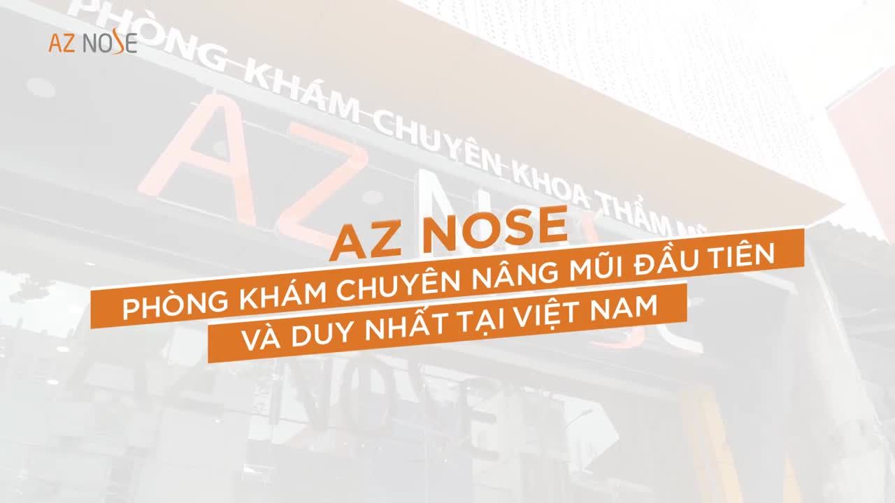 AZ NOSE - CHUYÊN SÂU NÂNG MŨI