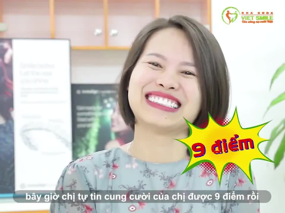Nếu mà trước đây nụ cười của chị chỉ được 2 điểm thôi thì bây giờ sau khi làm răng xong chị tự tin là nụ cười của chị được 9 điểm.