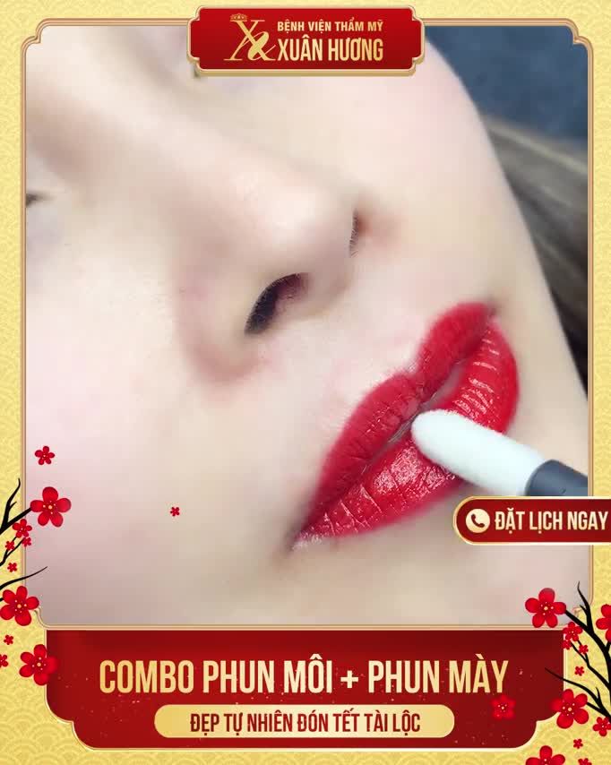 ĐẾN XUÂN HƯƠNG LÀM ĐẸP ĐÓN TẾT, KHÁCH HÀNG CHỌN NGAY COMBO PHUN MÔI PHUN MÀY