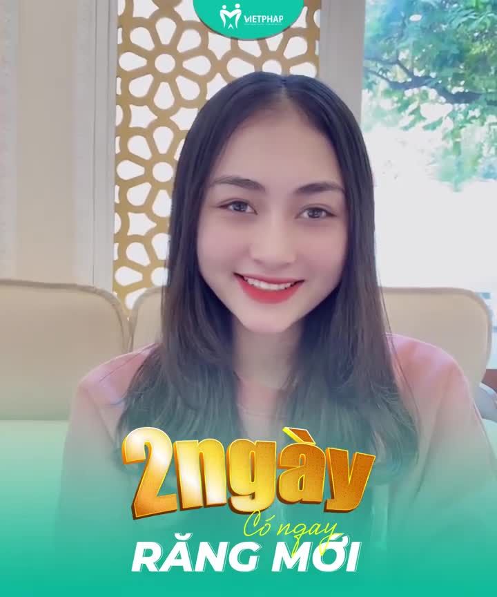 Chỉ sau 02 ngày Có ngay răng đẹp đón TẾT