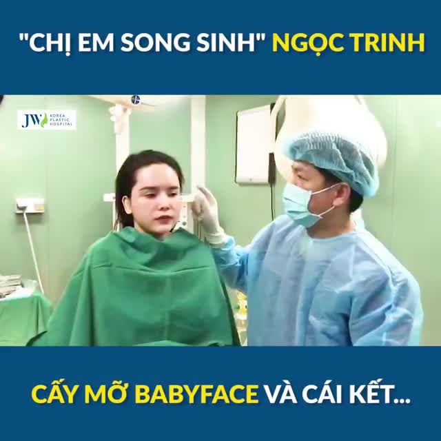 Hotgirl 9X mặt NGÓT quyết tâm CẤY MỠ MẶT BABY FACE giống Ngọc Trinh và cái kết