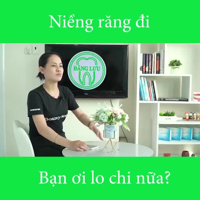 Niềng răng thôi bạn ơi lo chi!