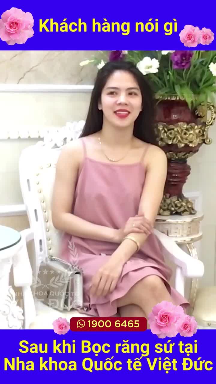 PHẢN HỒI CỦA KHÁCH HÀNG SAU BỌC RĂNG SỨ ƯU ĐÃI 15% TẠI NHA KHOA QUỐC TẾ VIỆT ĐỨC