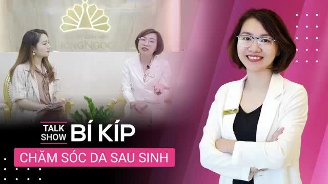BÍ KÍP CHĂM SÓC DA CHO PHỤ NỮ SAU SINH